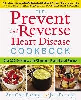 Prevent and Reverse Heart Disease Cookbook Esselstyn Jane, Esselstyn Ann Crile