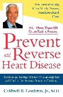 Prevent And Reverse Heart Disease: The Revolutionary, Scientifically ...