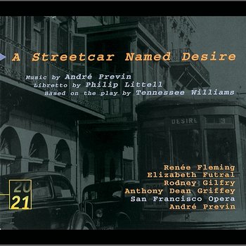 Previn: A Streetcar Named Desire - San Francisco Opera Orchestra, André Previn