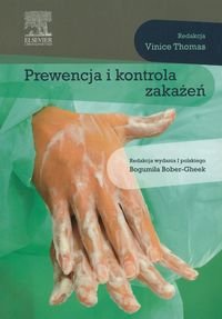 Prewencja i kontrola zakażeń - Opracowanie zbiorowe