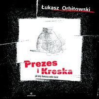 Prezes i Kreska - ebook mobi
