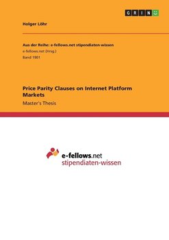 Price Parity Clauses on Internet Platform Markets - Löhr Holger