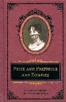 Pride and Prejudice and Zombies: The Deluxe Heirloom Edition - Austen Jane, Grahame-Smith Seth