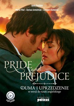 Pride and Prejudice. Duma i uprzedzenie w wersji do nauki angielskiego - Austen Jane, Fihel Marta, Jemielniak Dariusz, Komerski Grzegorz