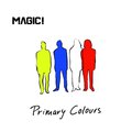 Primary Colors - Magic!