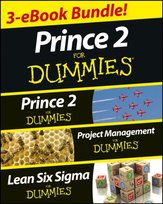 PRINCE 2 For Dummies Three e-book Bundle: Prince 2 For Dummies, Project Management For Dummies & Lean Six Sigma For Dummies [DRM] - ebook EPUB Opracowanie zbiorowe
