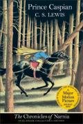 Prince Caspian: The Return to Narnia Lewis C. S.