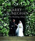 Prince Harry and Meghan Markle - The Wedding Album - Jobson Robert
