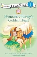 Princess Charity's Golden Heart - Young Jeanna, Johnson Jacqueline Kinney, Johnson Jacqueline