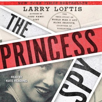 Princess Spy - Loftis Larry