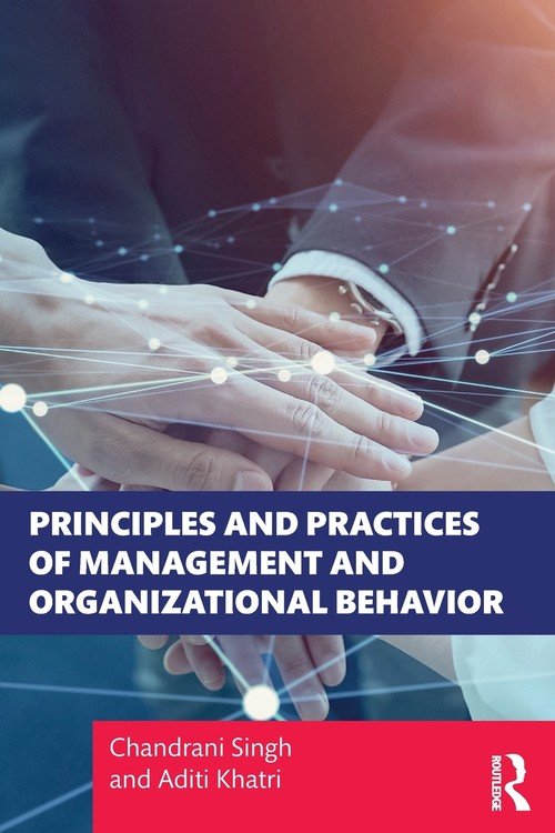 Principles and Practices of Management and Organizational Behavior - W ...