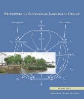 Principles of Ecological Landscape Design - Beck Travis