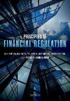 Principles of Financial Regulation - Armour John, Awrey Dan, Davies Paul, Enriques Luca, Gordon Jeffrey N., Mayer Colin, Payne Jennifer