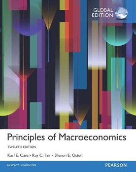 Principles of Macroeconomics, Global Edition - Case Karl