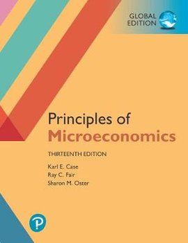 Principles of Microeconomics. Global Edition - Case Karl
