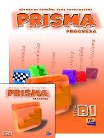 Prisma B1 Progresa - Libro del alumno + CD - Reig Sanchez Sanchez Marisa, Caballero Gonzalez Gloria, Larranaga Dominguez Ainhoa, Ruiz Gauna Moreno Maria, Martin Bosque Adelaida, Rollan Cabo Marisol, Pardo Diaz Maria Isabel, Oliva Romero Carlos, Fernandez Ruth Vazquez, Blanco Santos Cristina