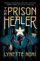 Prison Healer Noni Lynette