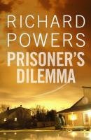 Prisoner's Dilemma - Powers Richard