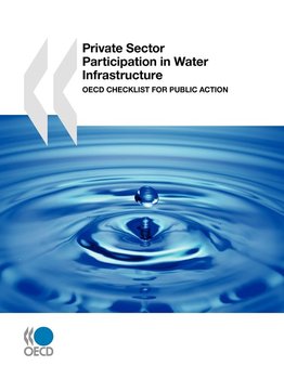 Private Sector Participation in Water Infrastructure - Oecd Publishing