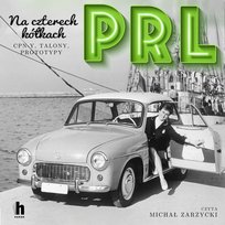 PRL Na czterech kółkach - audiobook Koper Sławomir