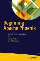 Pro Apache Phoenix - Akhtar Shakil | Książka W Empik