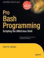Pro Bash Programming - Johnson Chris