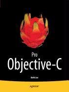 Pro Objective-C - Lee Keith