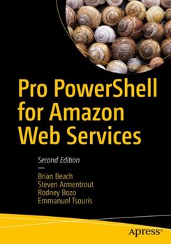 Pro PowerShell for Amazon Web Services - Opracowanie zbiorowe