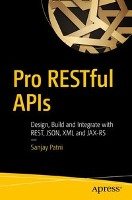 Pro RESTful APIs - Patni Sanjay