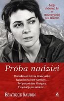 Próba nadziei. Moje dziesięć lat w malezyjskiej celi śmierci Saubin Beatrice