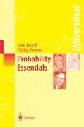 Probability Essentials - Jacod Jean, Protter Philip