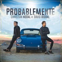 Probablemente Christian Nodal feat. David Bisbal
