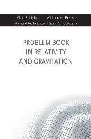 Problem Book in Relativity & Gravitation - Lightman Alan P., Press William H., Price Richard H., Teukolsky Saul A.
