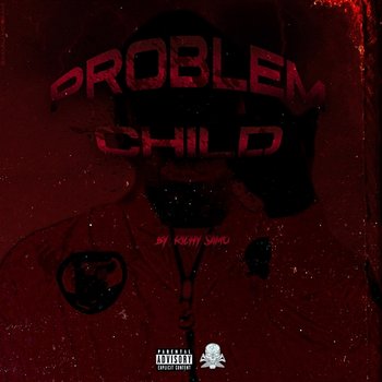 Problem Child - Richy Samo