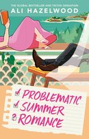 Problematic Summer Romance Ali Hazelwood
