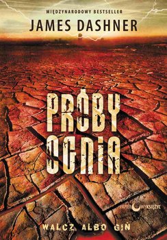 Próby ognia. Więzień labiryntu. Tom 2 - ebook epub - Dashner James