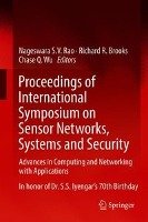 Proceedings of International Symposium on Sensor Networks, Systems and Security