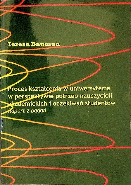 Proces kształcenia w uniwersytecie w perspektywie potrzeb nauczycieli