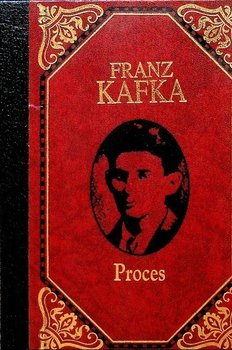Proces - Franz Kafka