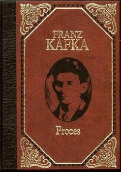 Proces - Franz Kafka
