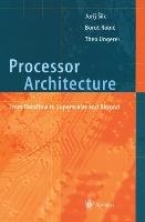 Processor Architecture Opracowanie zbiorowe