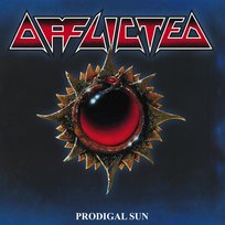 Prodigal Sun (Re-issue 2023) Afflicted