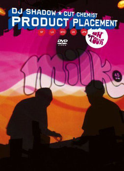 Product Placement  - Cut Chemist, DJ Shadow