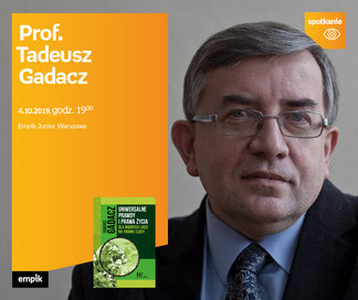 Prof. Tadeusz Gadacz | Empik Junior