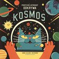 Profesor Astrokot odkrywa kosmos - Walliman Dominic, Newman Ben