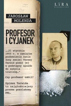 Profesor i cyjanek - Molenda Jarosław