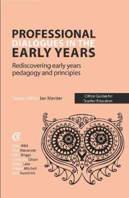 professional-dialogues-in-the-early-years-rediscovering-early-years