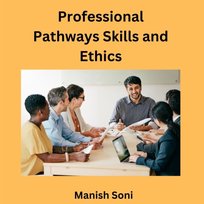 Professional Pathways Skills and Ethics - audiobook Manish Soni
