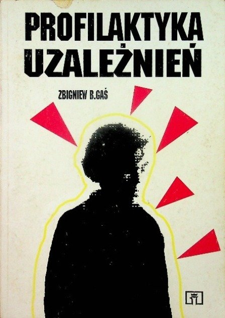 Gaś Profilaktyka Uzależnień Pdf Chomikuj