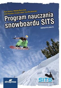 Program nauczania snowboardu SITS - Opracowanie zbiorowe